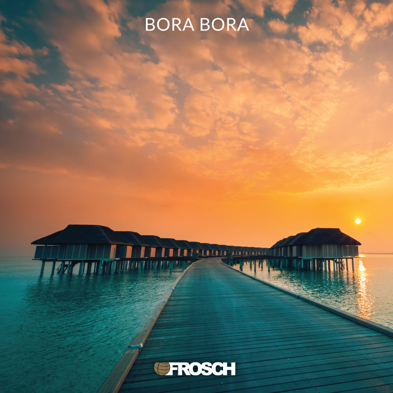 Destination Spotlight | Bora Bora | Frosch Vacations
